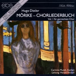 Distler: Mörike-Chorliederbuch, Vol. 1 - Hugo Distler