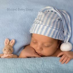 Blissful Baby Sleep - Lullaby Sounds