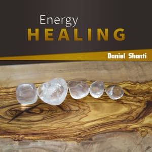 Energy Healing - Daniel Shanti