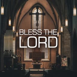 Bless The Lord - Integrity's Hosanna! Music