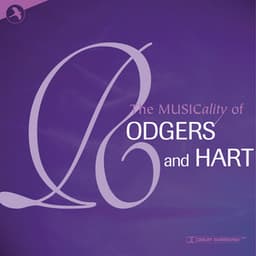 The Musicality of Rodgers and Hart - Richard Rodgers