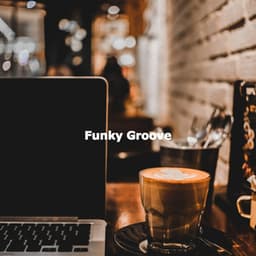 Funky Groove - Bossa Lounge Deluxe