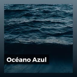 Océano Azul - Olas del Mar