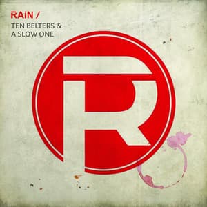 Ten Belters and a Slow One - Rain