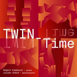 TWIN-TIME - Robert Kaddouch