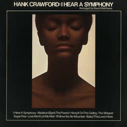 I Hear a Symphony - Hank Crawford