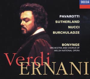 Verdi: Ernani - Giuseppe Verdi