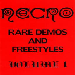 Rare Demos & Freestyles, Vol. 1 - Necro