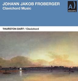 Froberger: Clavichord Music - Johann Jakob Froberger