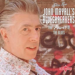The Power Of The Blues CD2 - John Mayall & The Bluesbreakers