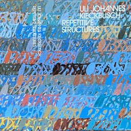 Repetitive Structures - Uli Johannes Kieckbusch
