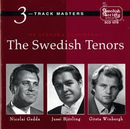 De Svenska Tenorerna -The Swedish tenors - Jussi Björling