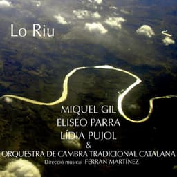Lo Riu - Miquel Gil