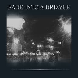 Fade into a Drizzle - Rainforest Sounds