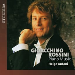 Rossini: Piano Music - Gioachino Rossini