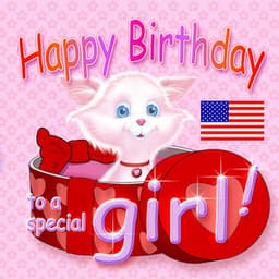 Happy Birthday to a Special Girl - Ingrid DuMosch
