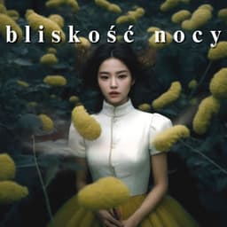 Bliskość Nocy: Szept Ukrytych Myśli - Strefa Odprężenia