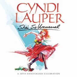 She's So Unusual: A 30th Anniversary Celebration - Cyndi Lauper