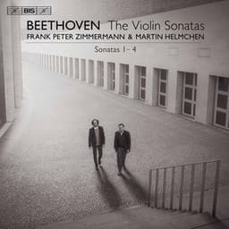 Beethoven: Violin Sonatas Nos. 1-4 - Ludwig van Beethoven