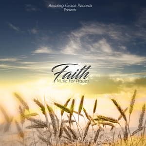Faith - Instrumental Christian Songs