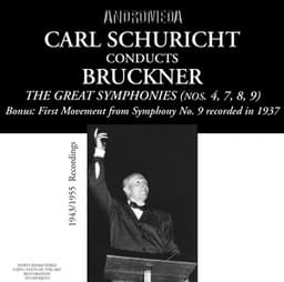Bruckner: The Great Symphonies - Anton Bruckner