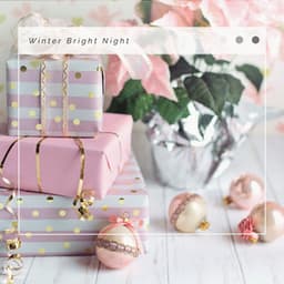 4 Relax: Winter Bright Night - Zen Christmas