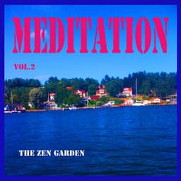 Meditation, Vol. 2 - Zen Garden