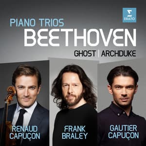 Beethoven: Piano Trios No. 5, "Ghost" & No. 7, "Archduke" - Ludwig van Beethoven
