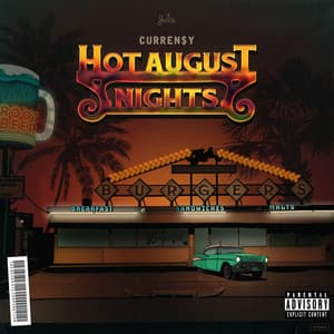 Hot August Nights - Curren$y