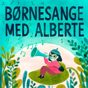 Børnesange med Alberte - Alberte Winding