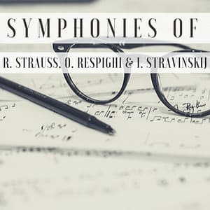 Symphonies of R. Strauss, O. Respighi & I. Stravinskij - Boston Symphony Orchestra