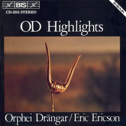 OD Highlights - Orphei Drängar