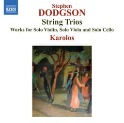 Dodgson: String Trios - Stephen Dodgson
