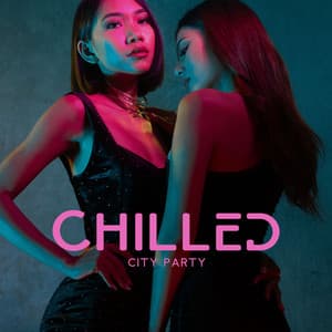 Chilled City Party – 15 Top Sax Funky Grooves - Instrumental Party Nights