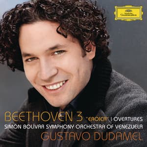 Beethoven: Symphony No.3 - "Eroica"; Overtures - Ludwig van Beethoven