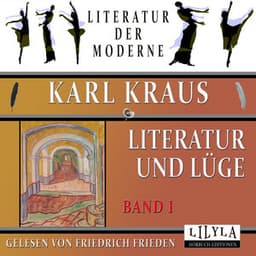 Literatur und Lüge - Band 1 - Friedrich Frieden