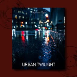 Urban Twilight - Saxophone Night