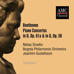 Beethoven: Piano Concertos Op. 61a & G, Op. 58, Vol. 1 - Ludwig van Beethoven