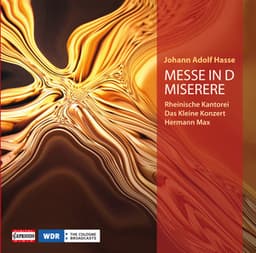 Hasse: Mass in D minor - Miserere in C minor - Johann Adolf Hasse