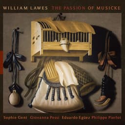 William Lawes: The Passion of Musicke - Philippe Pierlot