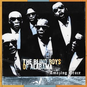 Amazing Grace - The Blind Boys Of Alabama
