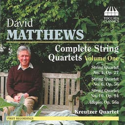 Matthews: Complete String Quartets, Vol. 1 - David Matthews