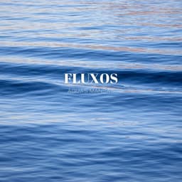 Fluxos: Águas Mansas - Música Mágica para Bebês de Sono