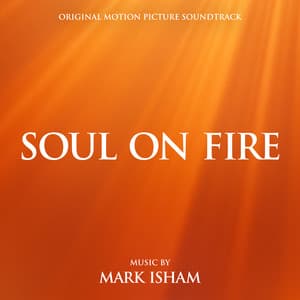 Soul On Fire - Mark Isham