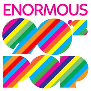 Enormous 90's Pop - 90s allstars