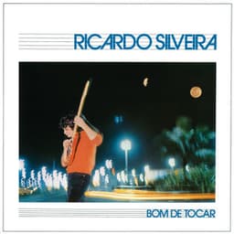 Bom De Tocar - Ricardo Silveira