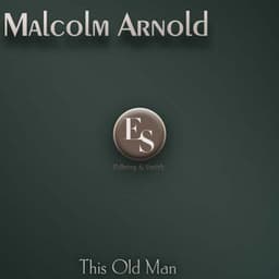 This Old Man - Malcolm Arnold