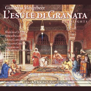 Meyerbeer: L'esule di Granata - Giacomo Meyerbeer
