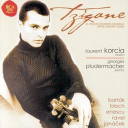 Tzigane - Musique d'Europe central - Laurent Korcia