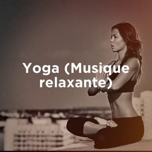 Yoga - Oasis de Détente et Relaxation